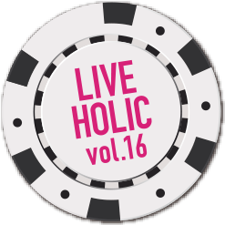 LIVE HOLIC vol.16